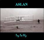 Aslan : Try to Fly
